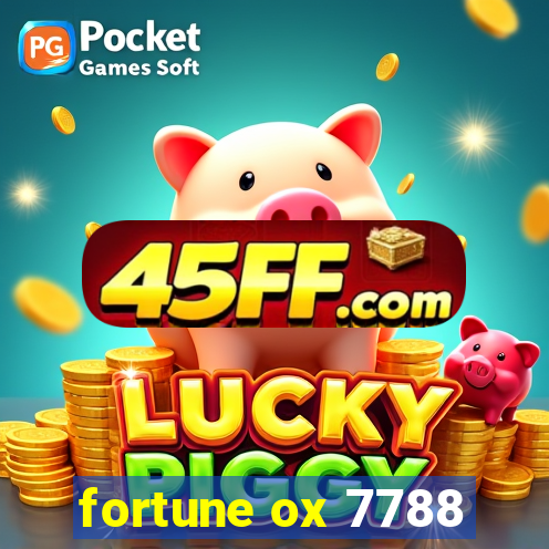 fortune ox 7788
